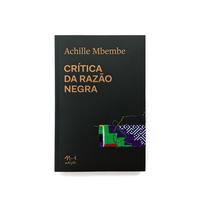 Crítica da razão negra (Achille Mbembe. N-1 Edições) [POL000000]