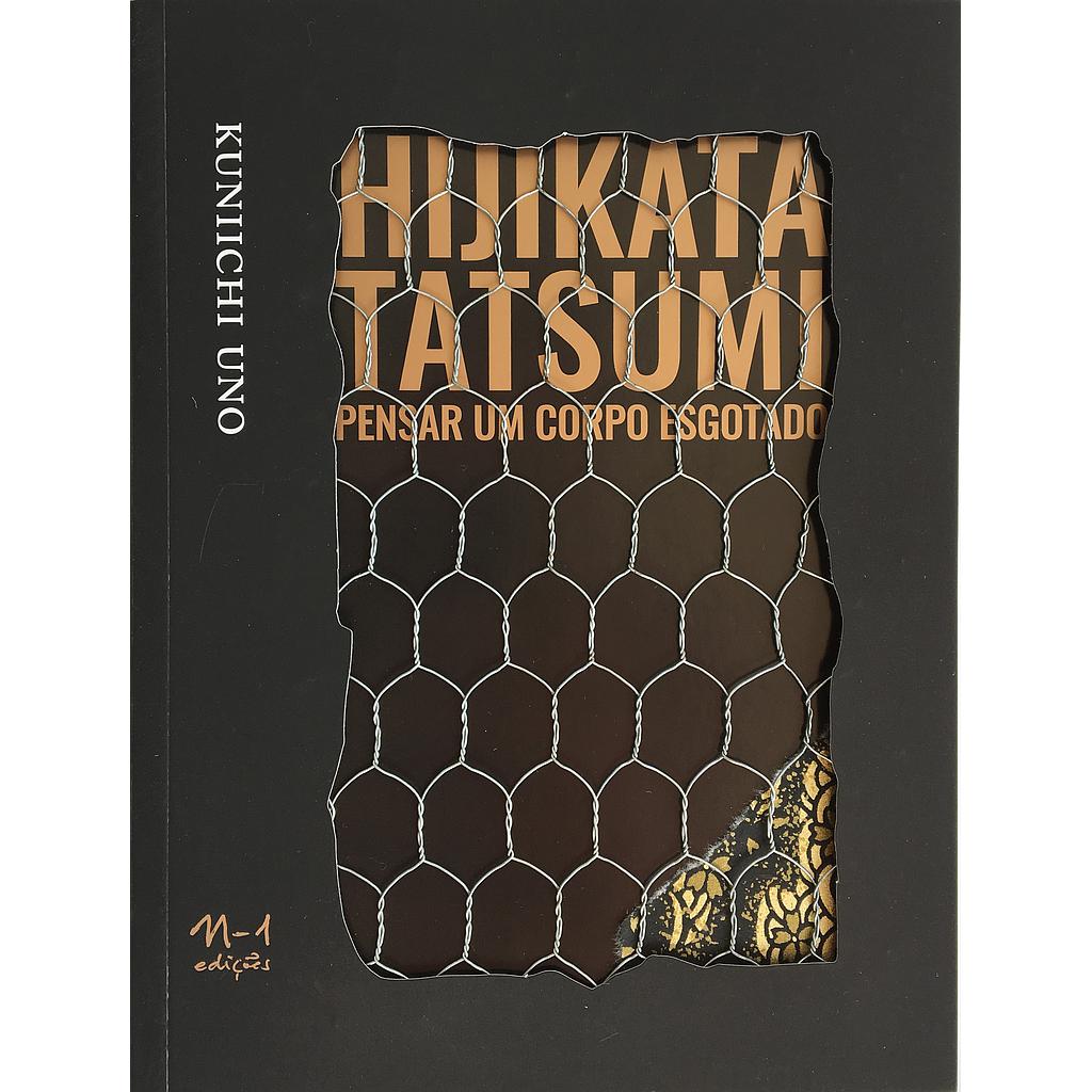 Hijikata tatsumi (Kuniichi Uno. N-1 Edições) [POL000000]